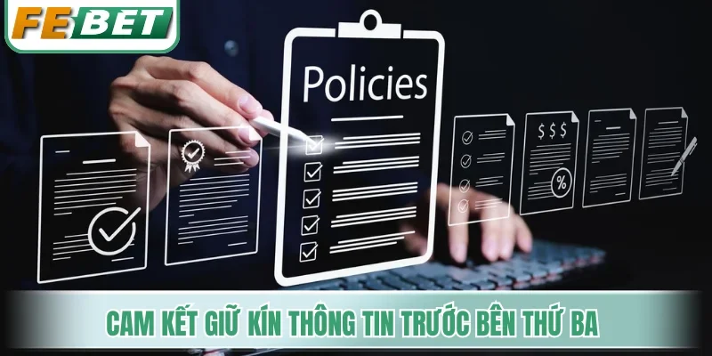 Cam kết giữ kín thông tin trước bên thứ ba
