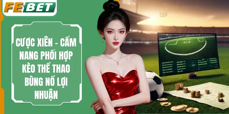 Cược Xiên