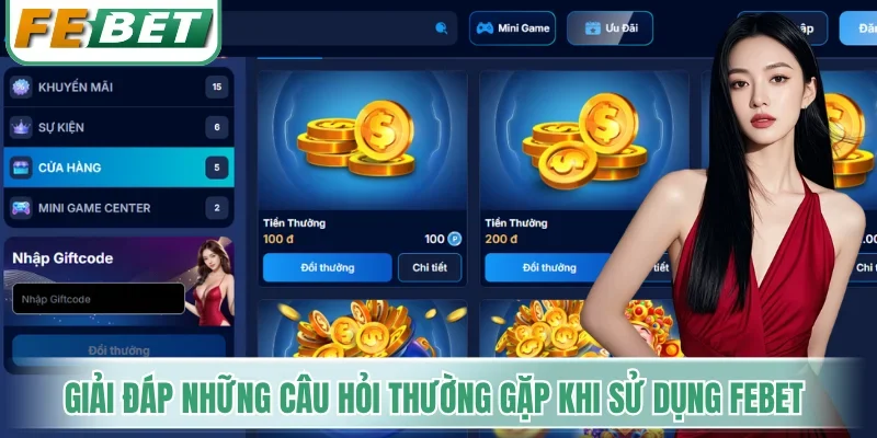 Trang chủ 8 Giải đáp những câu hỏi thường gặp khi sử dụng Febet